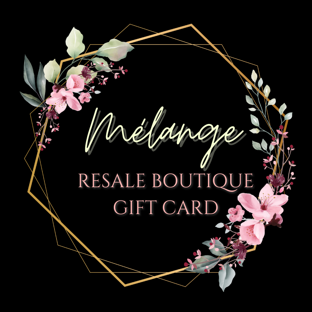Mélange Resale & Boutique Gift Card